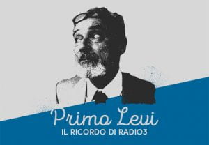 Manifesto di Primo Levi su Radio3
